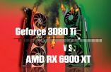 Geforce 3080 Ti VS. AMD RX 6900 XT